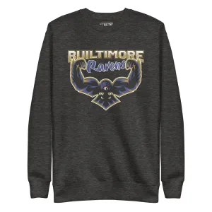 Builtimore Ravens Crewneck Sweatshirt