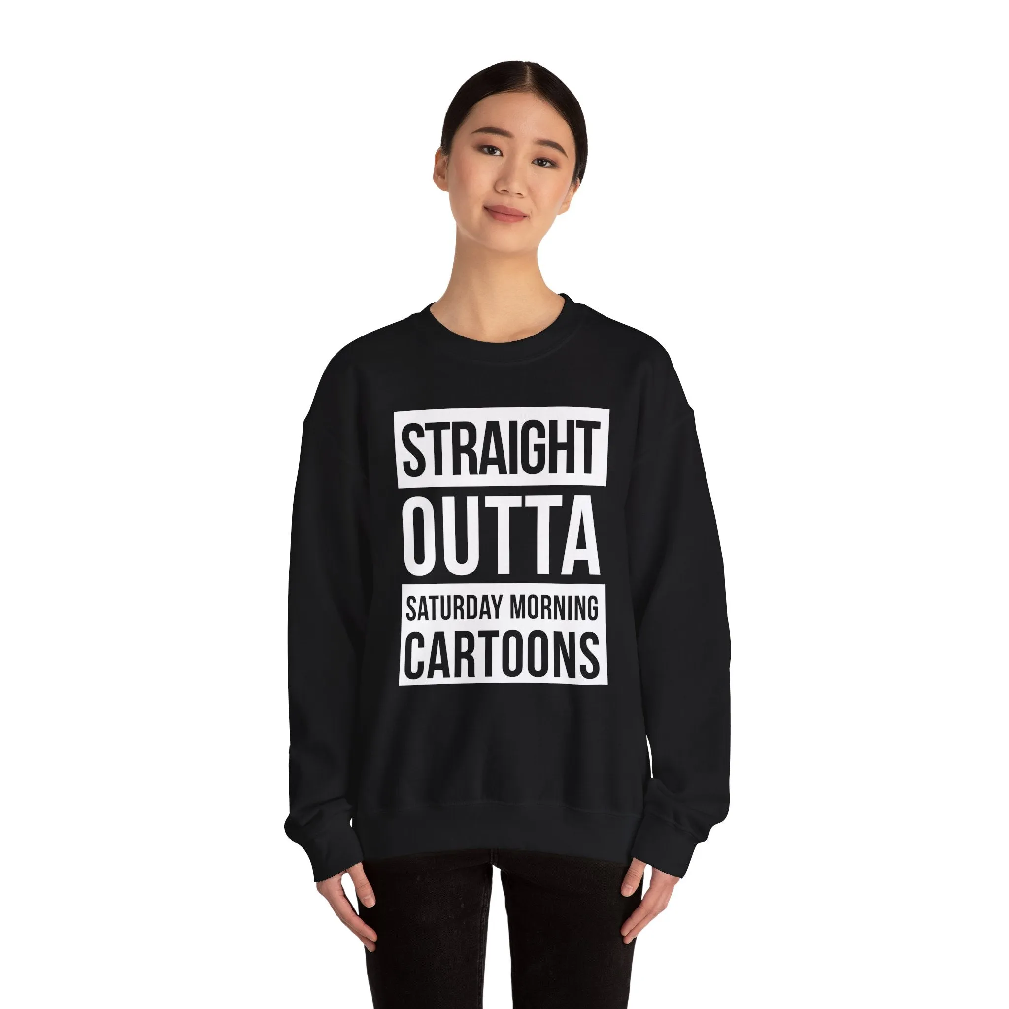 Straight Outta Saturday Morning Cartoons Crewneck Sweatshirt